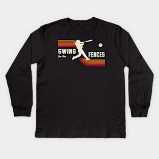 Swing For The Fences Retro Baseball Fun Kids Long Sleeve T-Shirt